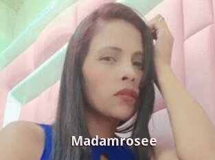 Madamrosee