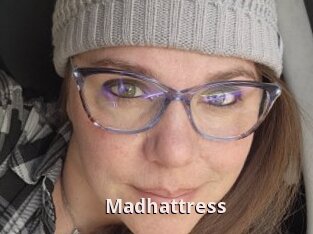 Madhattress