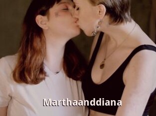 Marthaanddiana