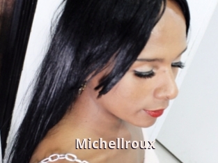 Michellroux