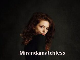 Mirandamatchless