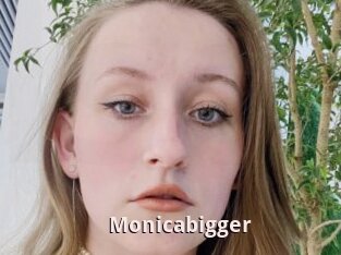 Monicabigger