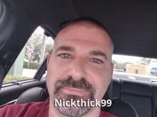 Nickthick99