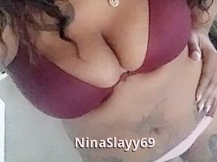 NinaSlayy69