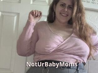 NotUrBabyMoms