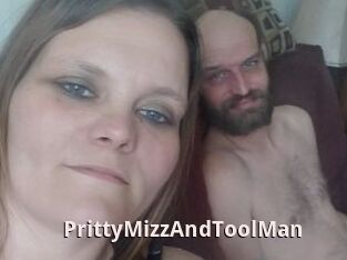 PrittyMizzAndToolMan