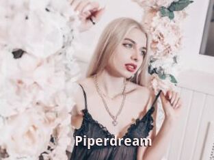 Piperdream