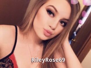 RileyRose69