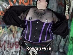 Rowan_Fyre