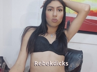 Rebekdicks