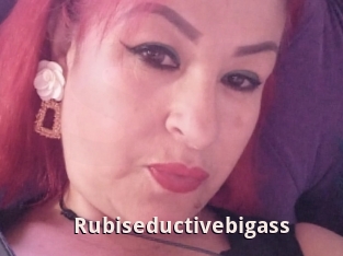 Rubiseductivebigass