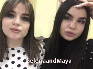 SelenaandMaya