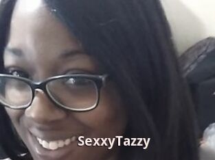 SexxyTazzy