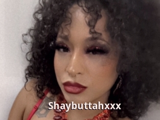 Shaybuttahxxx