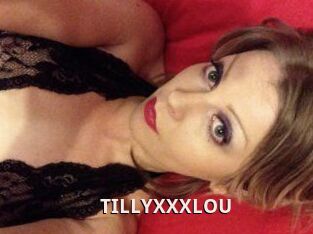 TILLYXXXLOU