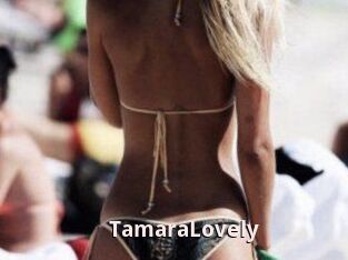 TamaraLovely