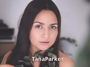 TanaParker