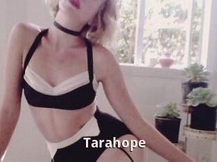 Tarahope