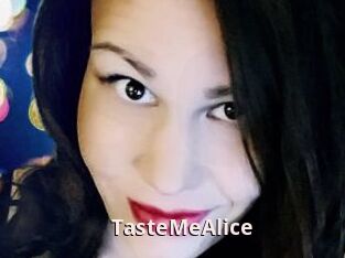 TasteMeAlice