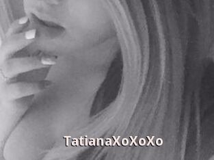 TatianaXoXoXo