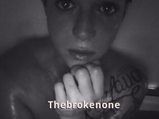 Thebrokenone