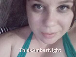 ThickAmberNight