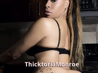 ThicktoriaMonroe