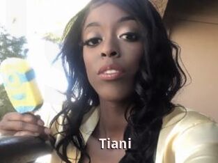 Tiani