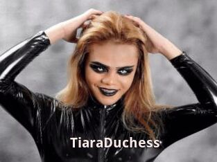 TiaraDuchess