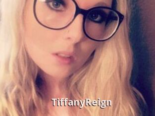 Tiffany_Reign