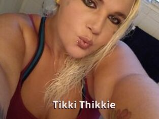 Tikki_Thikkie