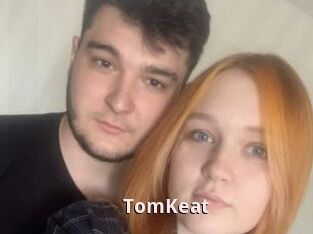 TomKeat