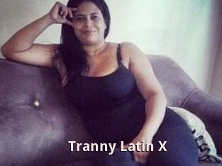 Tranny_Latin_X