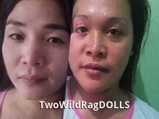 TwoWildRagDOLLS