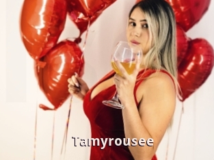 Tamyrousee