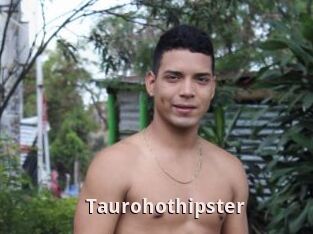 Taurohothipster