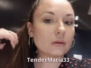 TenderMaria33