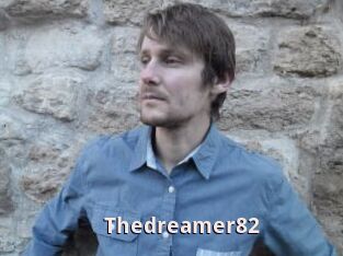 Thedreamer82