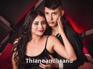 Thianeandbrand