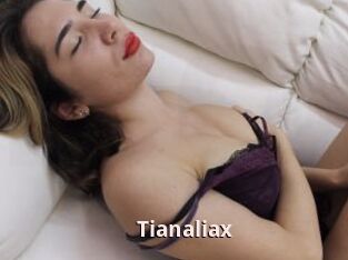 Tianaliax