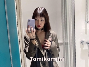 Tomikomimi