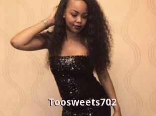 Toosweets702