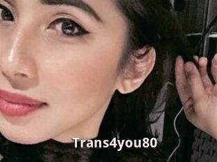 Trans4you80