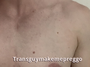 Transguymakemepreggo