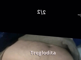 Troglodita