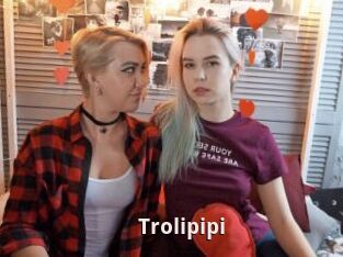 Trolipipi