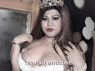 Tssexilyendowed