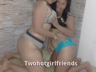 Twohotgirlfriends