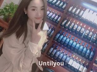 Untilyou