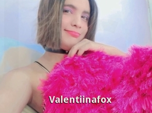 Valentiinafox